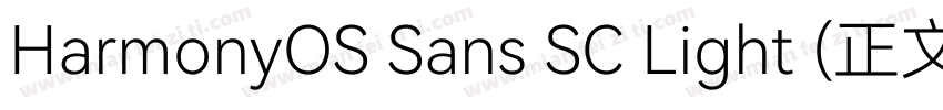 HarmonyOS Sans SC Light (正文)字体转换
